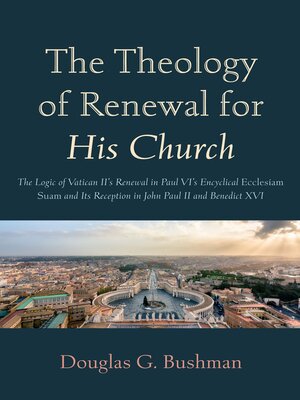 cover image of The Theology of Renewal for His Church